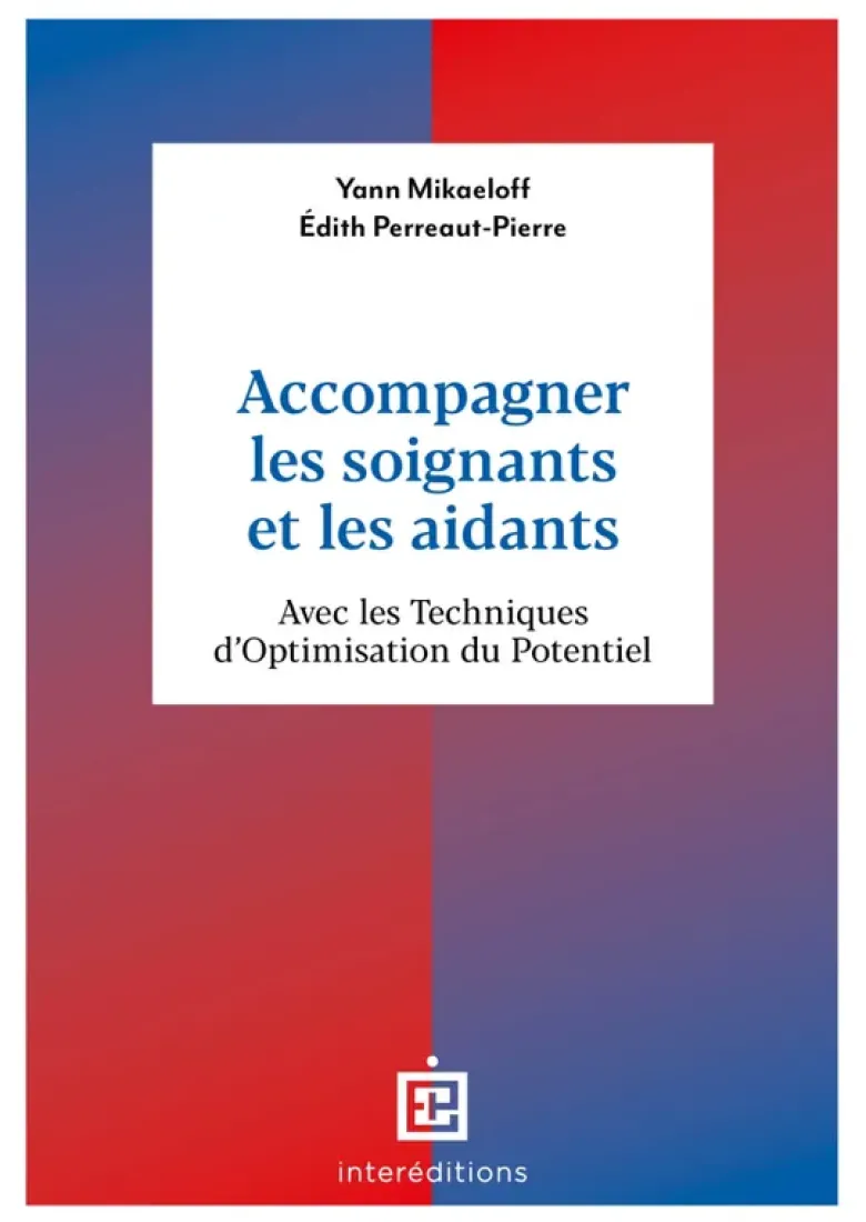 Accompagner les soignants et les aidants