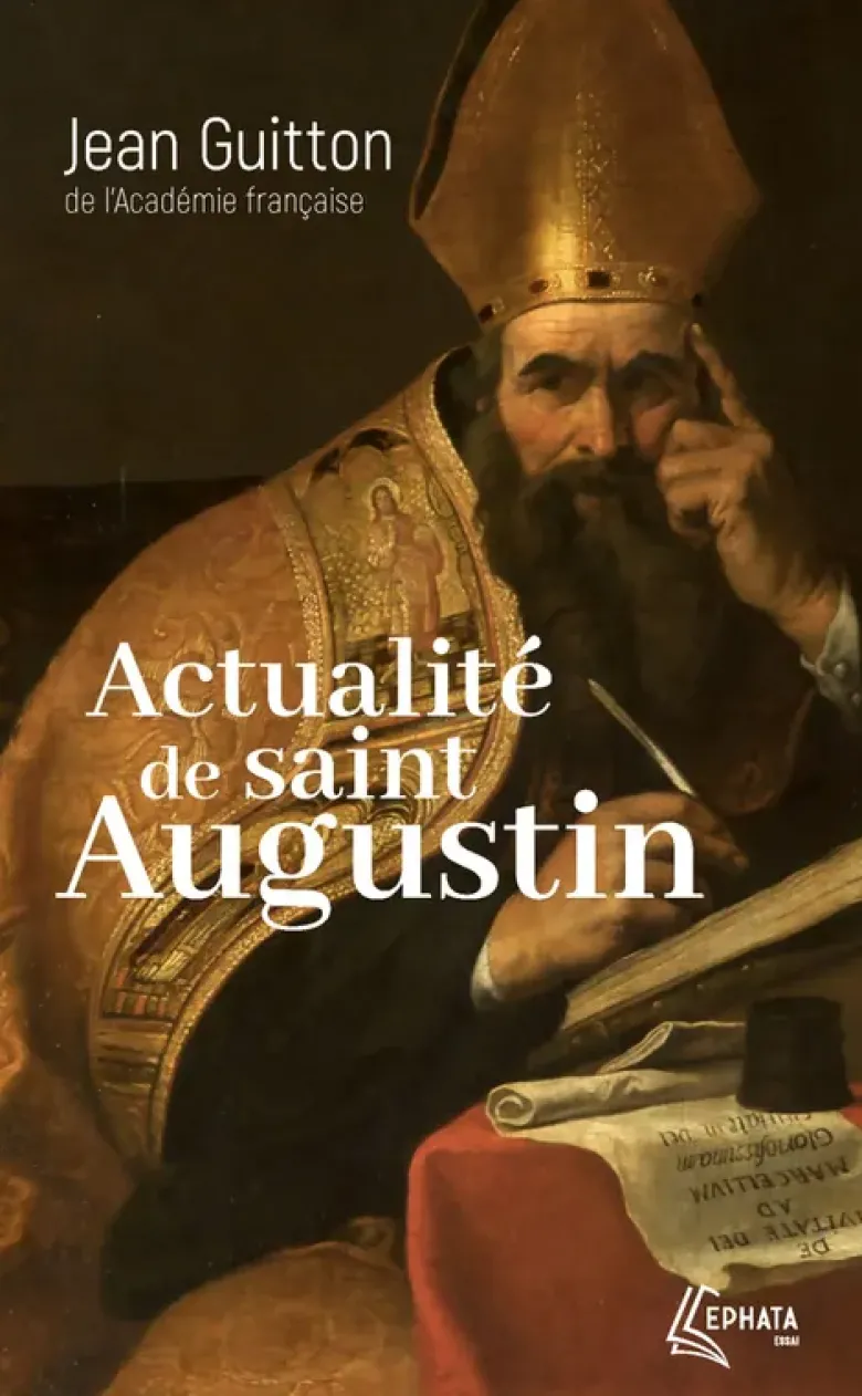 Actualité de saint Augustin
