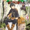 A Gatherer's Adventure in Isekai - Tome 01