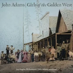 AlbumCD 12 CM LP Adams: Girls Of The Golden West