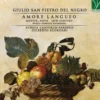 AlbumCD 12 CM LP Giulio San Pietro Del Negro : Amore Langueo - Motets