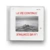 AlbumCD 12 CM LP La Vie Continue
