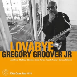 AlbumCD 12 CM LP Lovabye / Gregory Groover Jr