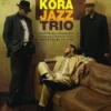 AlbumCD 12 CM LP Part Three / Kora Jazz Trio