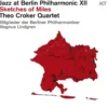 AlbumCD DIGIPACK Jazz at Berlin Philharmonic XII : Sketches of Miles