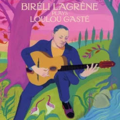 Album33 T 30 CM Biréli Lagrène plays Loulou Gasté