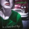 Album33 T 30 CM It’s A Shame About Ray (30th Anniversary Edition)