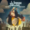Album33 T 30 CM La Symphonie Du Temps Qui Pass