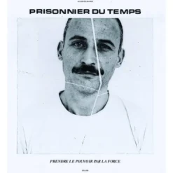 Album33 T 30 CM Prendre Le Pouvoir Par La Force