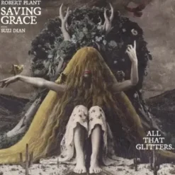 Album33 T 30 CM Saving Grace: All That Glitters...
