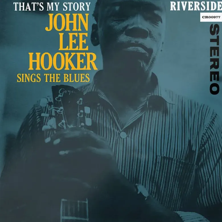 Album33 T 30 CM That's My Story: John Lee Hooker Sings The Blues