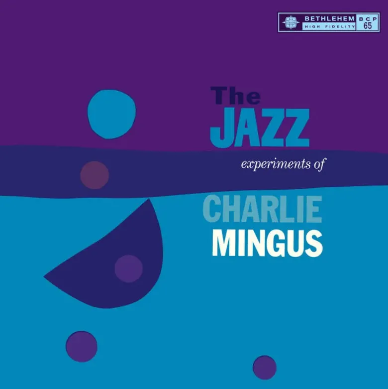 Album33 T 30 CM The Jazz Experiments of Charlie Mingus