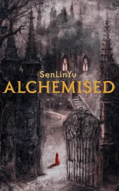 Alchemised (Édition française)