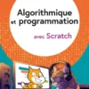 Algorithmique et programmation avec Scratch - Cycle 4 (5e-4e-3e)