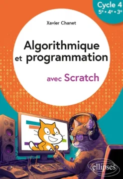 Algorithmique et programmation avec Scratch - Cycle 4 (5e-4e-3e)