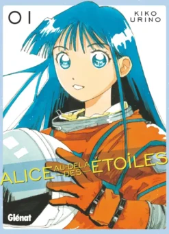 Alice au-delà des étoiles - Tome 01