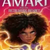 Amari and the Metalwork Menace