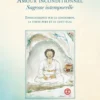 Amour inconditionnel, sagesse intemporelle