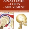 Anatomie du corps en mouvement