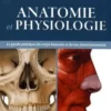 Anatomie et physiologie