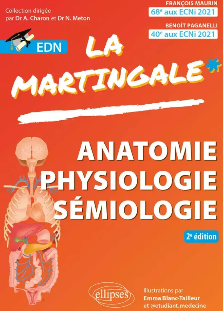 Anatomie – Physiologie – Sémiologie pour l’EDN