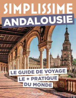 Andalousie Guide Simplissime
