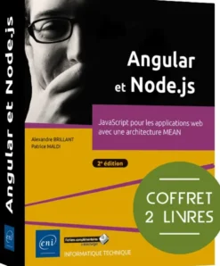 Angular et Node.js - Coffret de 2 livres : JavaScript pour les applications web avec une architectur