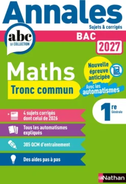 Annales Bac Maths 1re - Tronc Commun