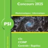 Annales corrigées des problèmes posés aux concours 2025 – PSI Mathématiques et Informatique