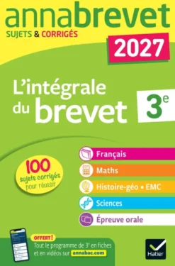 Annales du brevet 2027 -Annabrevet L'intégrale du Brevet 3e (tout-en-un)