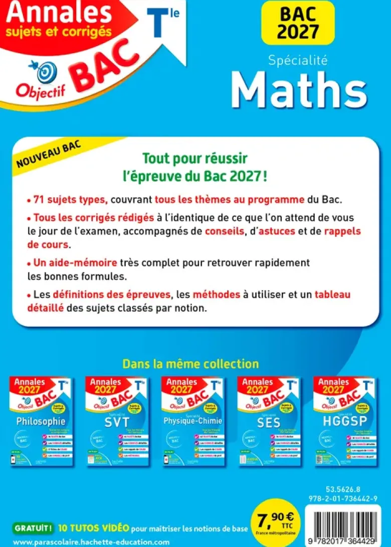 Annales Objectif BAC 2027 - Spécialité Maths Tle - sujets et corrigés