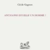 Antigone Est-Elle Un Homme ?