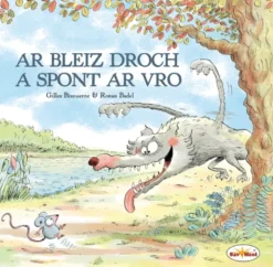 Ar Bleiz Droch a spont ar vro