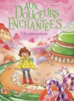Aux douceurs enchantées