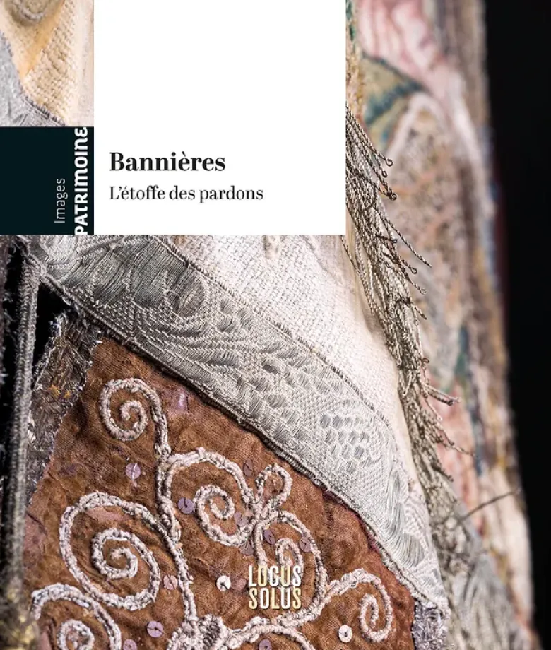 Bannières, l'étoffe des pardons