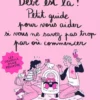Bébé est là ! Petit guide pour vous aider si vous ne savez pas trop par où commencer