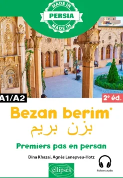 Bezan berim - Premiers pas en persan