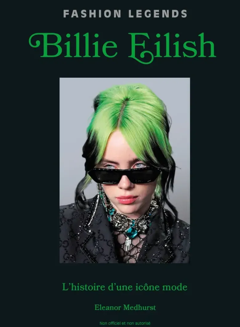 Billie Eilish - L'histoire d'une icône de mode