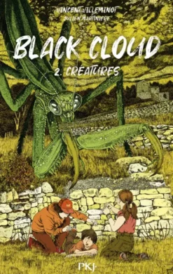Black Cloud - Tome 02 Créatures