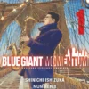 Blue Giant Momentum - Tome 01