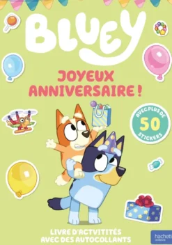 Bluey - Joyeux anniversaire ! - Activités et autocollants