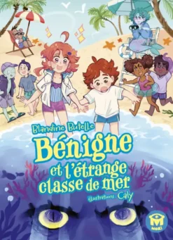 Bénigne et l'étrange classe de mer