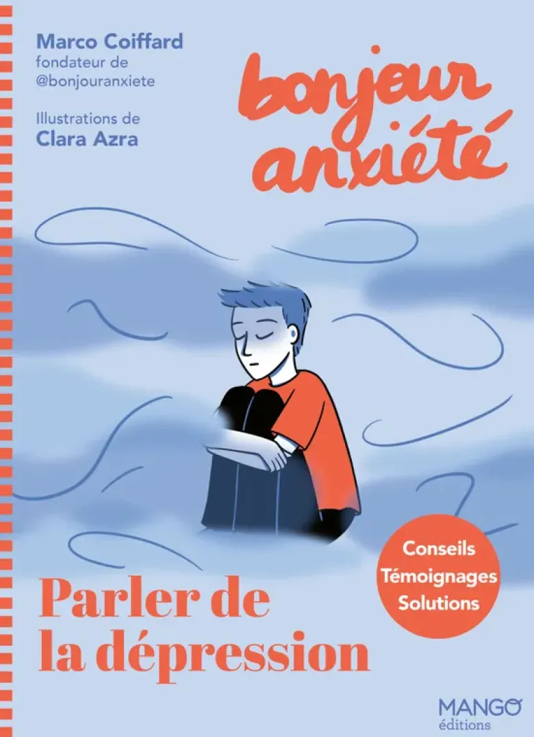 Bonjour Anxiété - Parler de la dépression