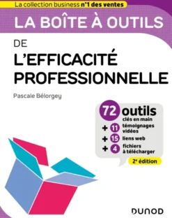 Boîte à outils Efficacité / Bien-être au travailLa boîte à outils de l'Efficacité professionnelle - 2e éd.
