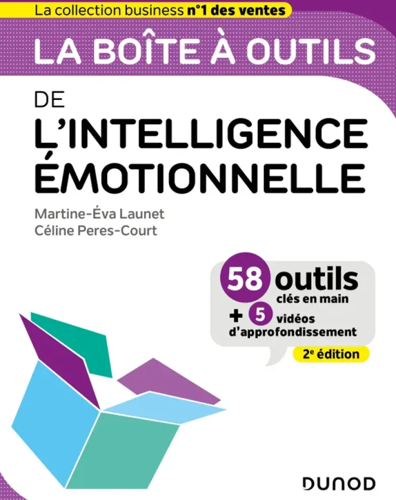 Boîte à outils Efficacité / Bien-être au travailLa boîte à outils de l'intelligence émotionnelle - 2e éd.