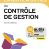 Boîte à outils Gestion / Finance - ComptabilitéLa boîte à outils du Contrôle de gestion - 2e éd.