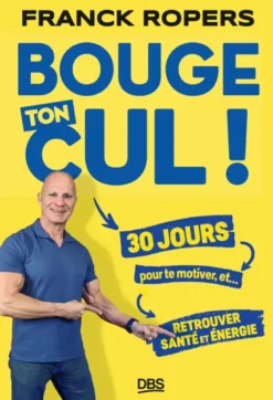 Bouge ton cul !