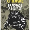 Braquage à Belfast