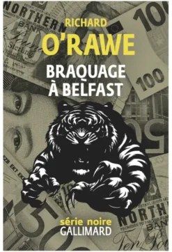 Braquage à Belfast