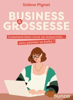 Business et grossesse